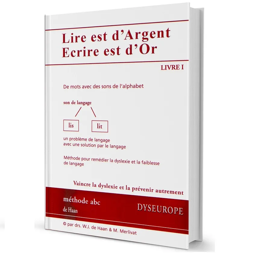 Vaincre la dyslexie Livre 1